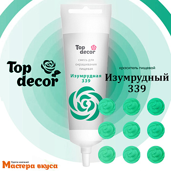 Краситель гелевый Top decor, ИЗУМРУД 339, 100гр